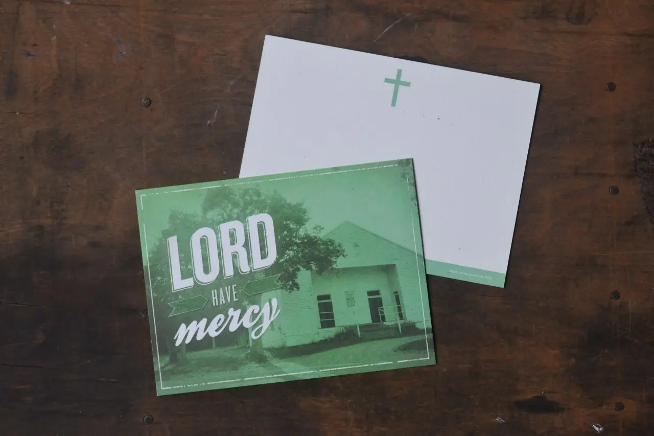 Lord Have Mercy-Greeting Card