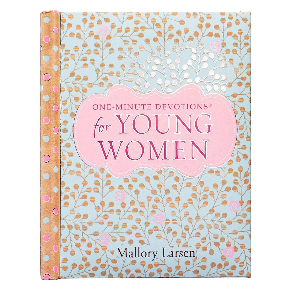One-Minute Devotions for Young Women